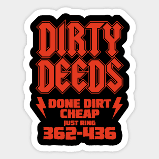 Dirty Deeds Done Dir't Cheap Sticker